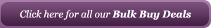 See all our Bulk Buy Deals