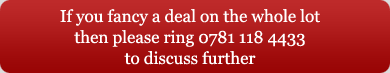 Call us if you fancy a deal on the whole lot